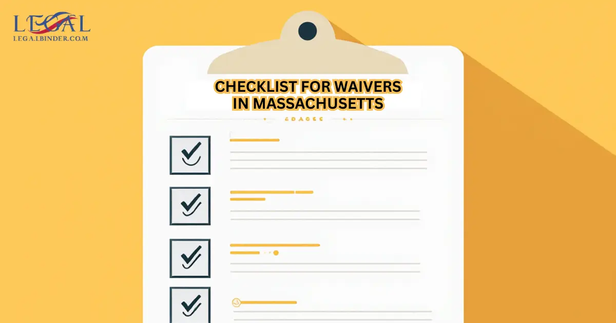 Checklist for Waivers in Massachusetts