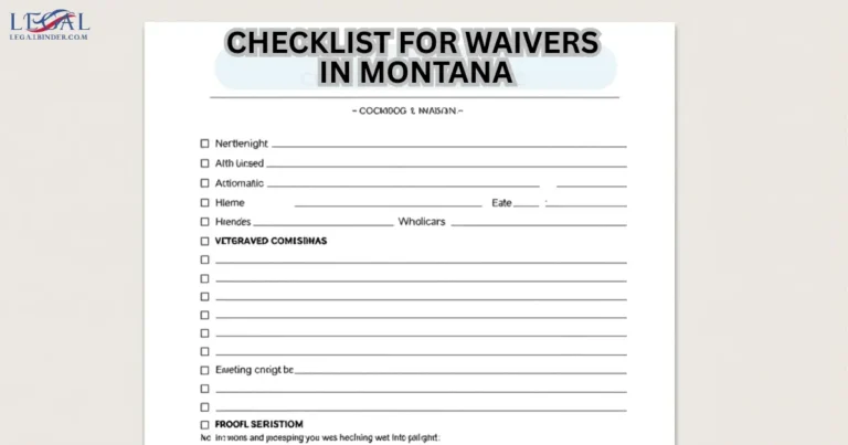 Waiver Montana Checklist