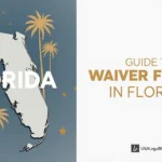 Waiver Forms in Florida
