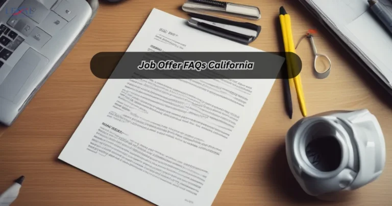 Job Offer FAQs California