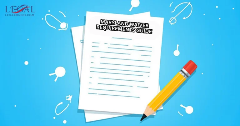 Maryland Waiver Requirements