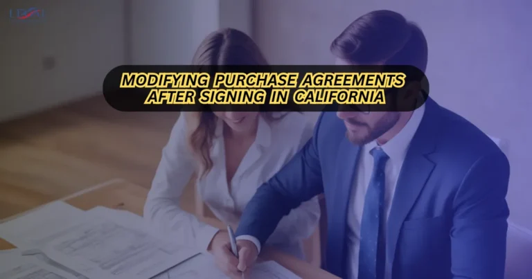 Modifying Purchase Agreements After Signing in California