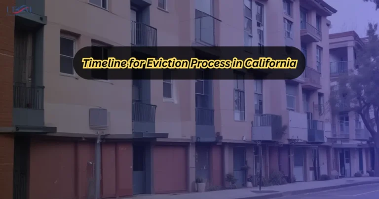 Timeline for Eviction Process in California